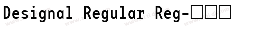 Designal Regular Reg字体转换